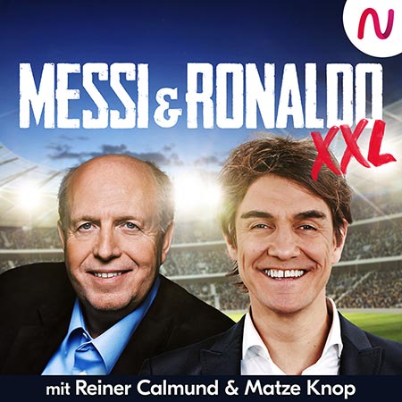 27.05.2021 - Neue Podcast-Folge - Messi & Ronaldo XXL