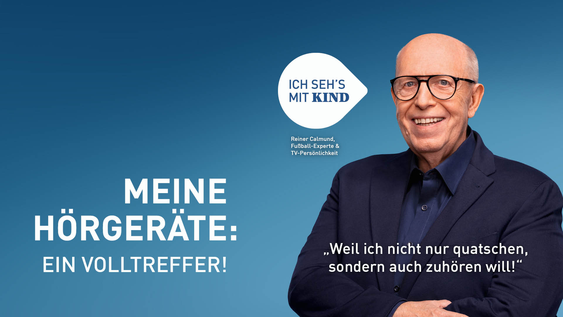 Reiner Calmund über KIND-Hörgeräte: